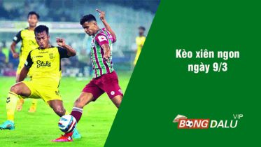 Soi kèo xiên 9/3 bongdalu vip