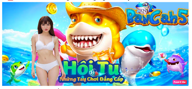 Đồ hoạ bancah5 là "có một không hai" 