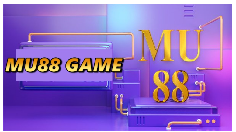 Mu88 – Sân chơi đình đám với kho game online đa dạng