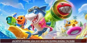 Jackpot Fishing - Bongdalu Vip